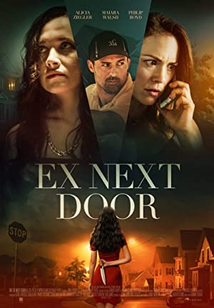 The Ex Next Door (2019) starring Alicia Ziegler on DVD on DVD